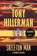 Image of skeleton man a leaphorn and chee novel