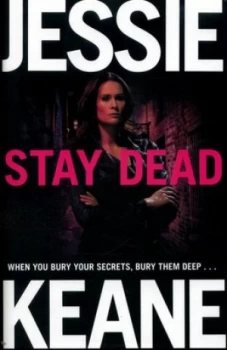 Image of Stay Dead by Jessie Keane Hardback