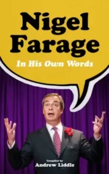 Image of Nigel Farage in His Own Words