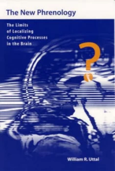 Image of The New Phrenology by William R Uttal Paperback