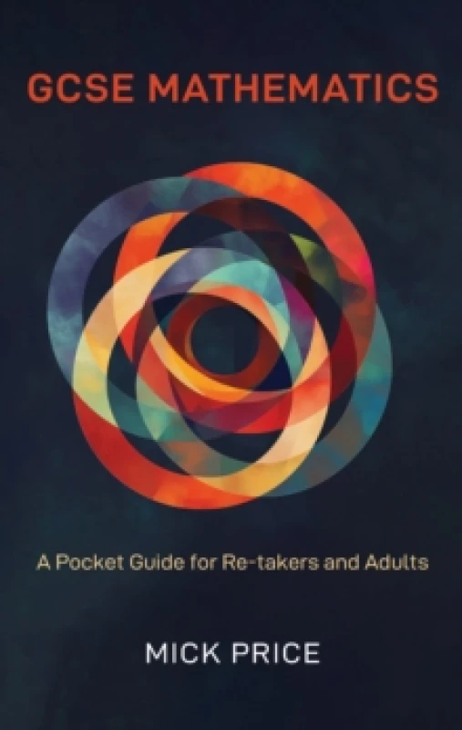 Image of GCSE Mathematics - A Pocket Guide for Re-takers and Adults Paperback / softback