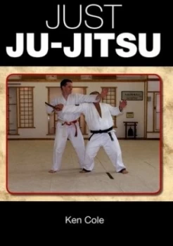 Image of Just Ju-Jitsu by Ken Cole Paperback
