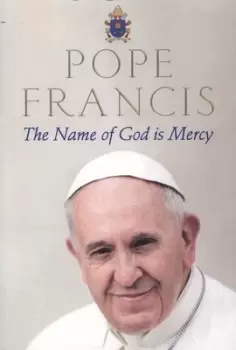 Image of The name of God is mercy by Francis