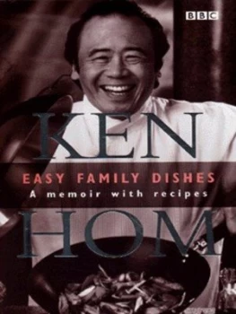 Image of Easy Family Dishes by Ken Hom Hardback