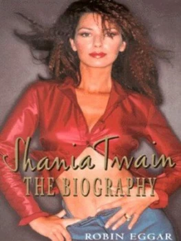 Image of Shania Twain by Robin Eggar Hardback