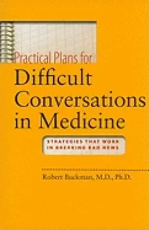Image of practical plans for difficult conversations in medicine strategies that wor
