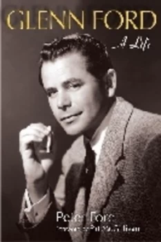 Image of Glenn Ford by Peter Ford Paperback