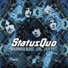 Image of Roadhouse Blues: Live 1970-1971