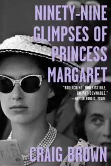 Image of Ninety-Nine Glimpses of Princess Margaret