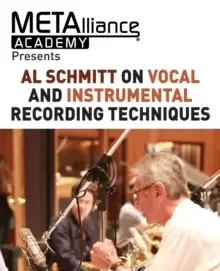 Image of Al Schmitt on Vocal and Instrumental Recording Techniques