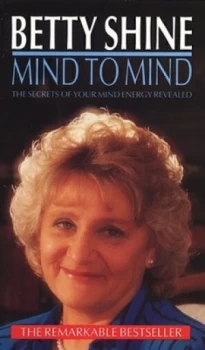 Image of Mind to Mind. by Betty Shine Paperback