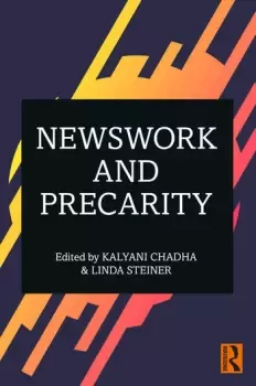 Image of Newswork and Precarity