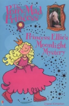 Image of Princess Ellies Moonlight Mystery by Diana Kimpton and Lizzie Finlay Paperback