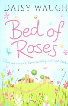 Image of Bed of Roses by Daisy Waugh Paperback