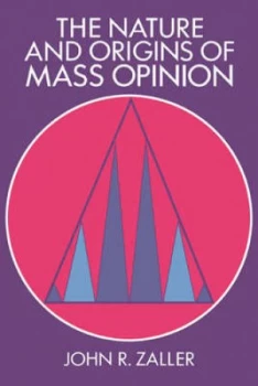 Image of The Nature and Origins of Mass Opinion by John R. Zaller Paperback