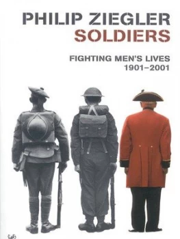 Image of Soldiers by Philip Ziegler Book