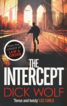 Image of The Intercept by Dick Wolf Book