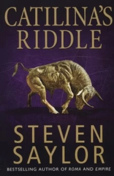 Image of Catilinas Riddle by Steven Saylor Book