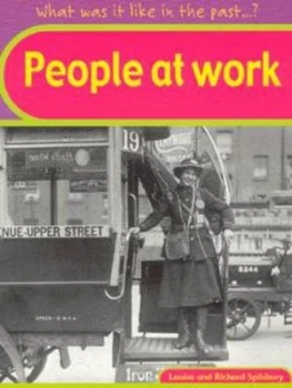 Image of People at Work by Louise Spilsbury and Richard Spilsbury Paperback