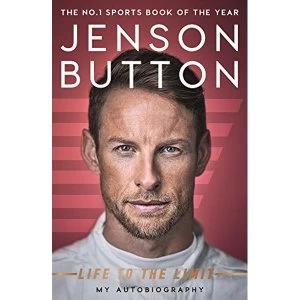 Image of Jenson Button: Life to the Limit My Autobiography Paperback / softback 2018