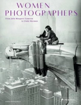 Image of Women Photographers by Boris Friedewald Hardback