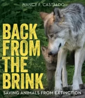 Image of back from the brink saving animals from extinction