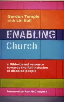 Image of Enabling Church : A Bible-based Resource Towards the Full Inclusion of Disabled People