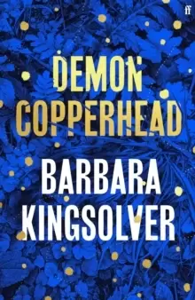 Image of Demon Copperhead : 'Without a doubt the best book I'll read this year' Kate Atkinson