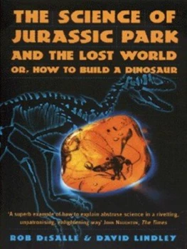 Image of The Science of Jurassic Park and the Lost World by Rob Desalle Book