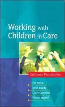 Image of Working with Children in Care by Pat Petrie Book