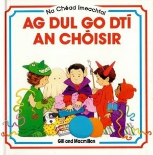 Image of Ag Dul Go Dt an Fiaclir by Anna Civardi Paperback