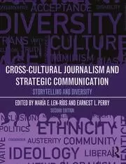 Image of Cross-Cultural Journalism and Strategic Communication Storytelling and Diversity
