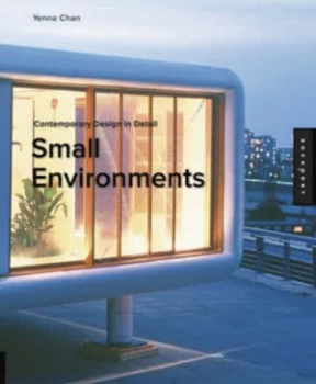 Image of Small Environments by Yenna Chan Paperback