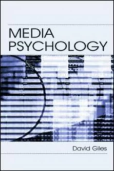 Image of Media Psychology by David Giles Book