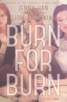 Image of Burn for Burn by Jenny Han Book