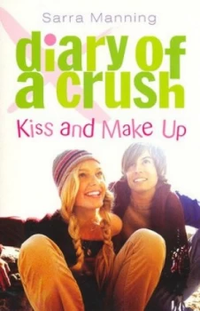 Image of Kiss and Make up by Sarra Manning Paperback