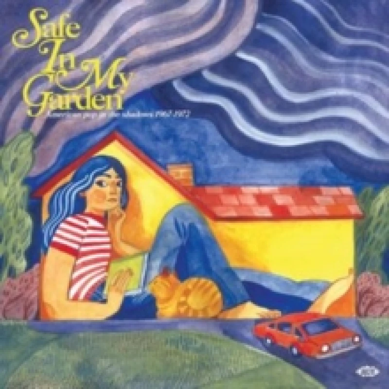 Image of Safe in My Garden: American Pop in the Shadows 1967-1972 Vinyl