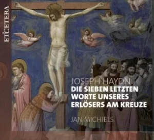 Image of Joseph Haydn Die Sieben Letzten Worte Unseres Erlosers Am Kreuze by Joseph Haydn CD Album