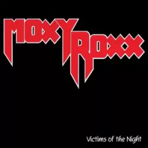 Image of Victims of the Night by Moxy Roxx CD Album