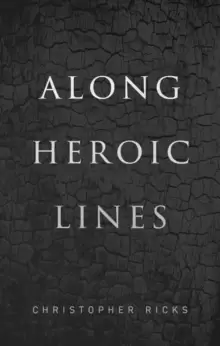 Image of Along Heroic Lines