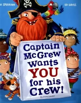 Image of Captain McGrew wants you for his crew by Mark Sperring