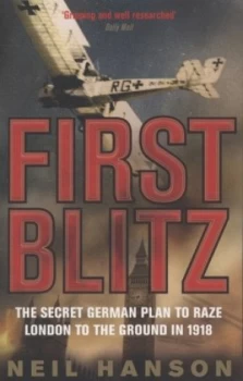 Image of First Blitz by Neil Hanson Paperback