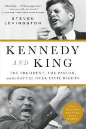 Image of Kennedy and King by Steven Levingston