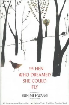 Image of The Hen Who Dreamed She Could Fly by Sun-Mi Hwang Paperback