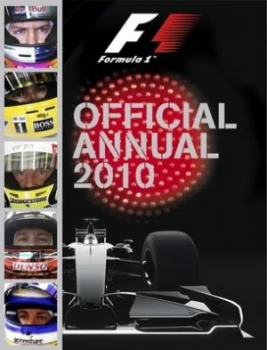 Image of Formula 1 the Official Annual 2010 by Ladybird Hardback