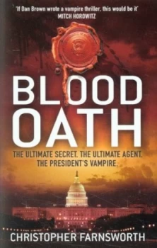 Image of Blood Oath by Christopher Farnsworth Paperback