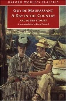 Image of A Day in the Country and Other Stories by Guy De Maupassant Paperback
