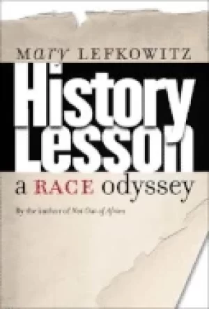 Image of history lesson a race odyssey