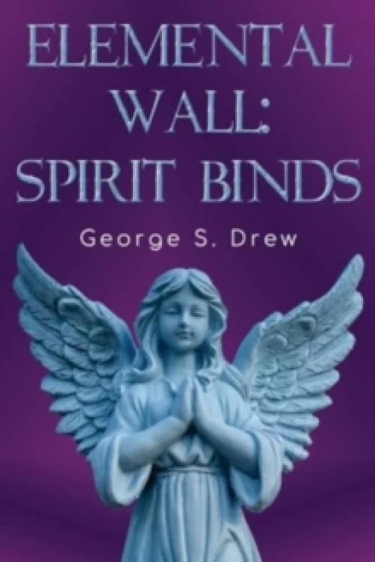 Image of Elemental Wall: Spirit Binds Paperback / softback