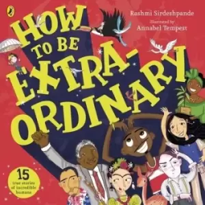 Image of How to be extraordinary by Rashmi Sirdeshpande